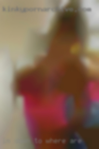 Im down to earth non judgmental where are.