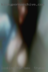 Looking for a nice gal to poss sex in Trumann. Looking for a nice gal to poss sex in Trumann.